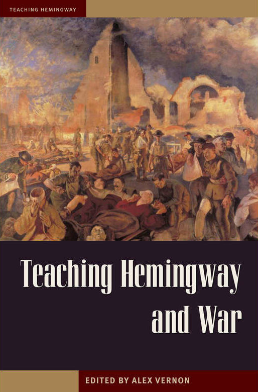 Book Cover: Teaching Hemingway and War